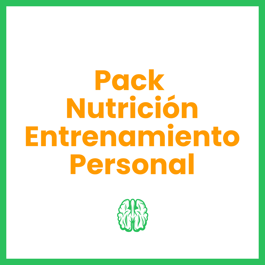 Pack Nutrición y Entrenamiento Personal